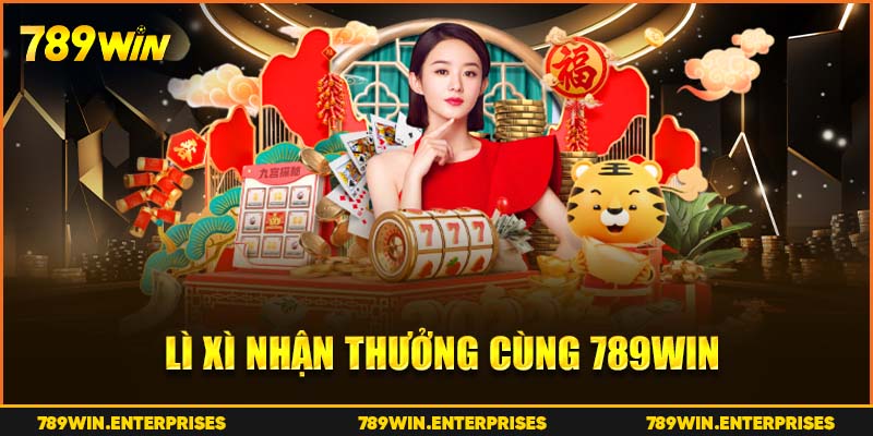 Lì xì nhận thưởng cùng 789Win